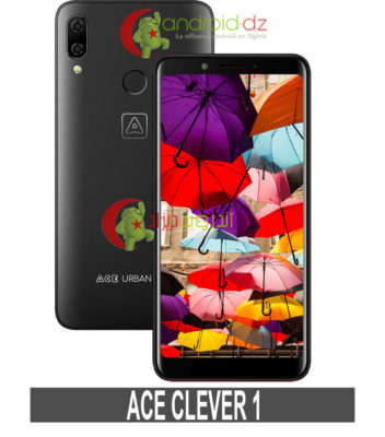 Smartphones ACE Algérie CLEVER 1 prix et caractéristiques